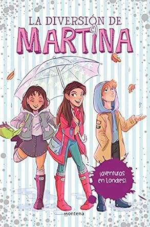 LA DIVERSION DE MARTINA, 2 - AVENTURAS EN LONDRES!