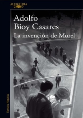 LA INVENCION DE MOREL