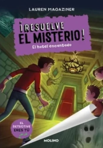 RESUELVE EL MISTERIO - EL HOTEL ENCANTADO