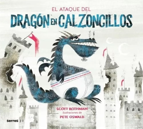 EL ATAQUE DEL DRAGON EN CALZONCILLOS