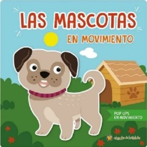 POP UPS EN MOVIMIENTO - LAS MASCOTAS