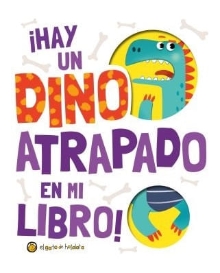 ATRAPADOS - HAY UN DINO ATRAPADADO EN MI LIBRO
