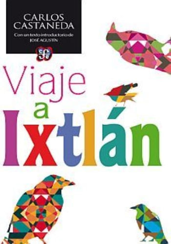 VIAJE A IXTLAN