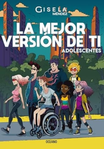 LA MEJOR VERSION DE TI. ADOLESCENTES