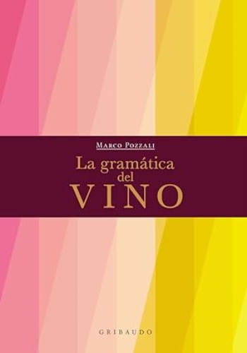 GRAMATICA DEL VINO