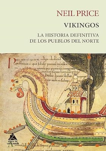 VIKINGOS - LA HISTORIA DEFINITIVA DE LOS PUEBLOS DEL NORTE