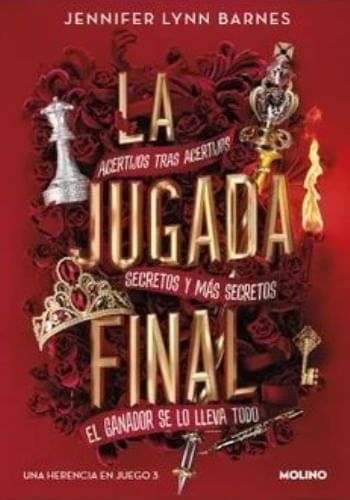 HERENCIA EN JUEGO 3. LA JUGADA FINAL