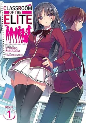 CLASSROOM OF THE ELITE (LIGHT NOVEL), VOL. 1
