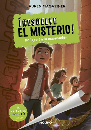 RESUELVE EL MISTERIO 4 - PELIGRO EN LA EXCAVACION