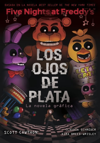 FIVE NIGHTS AT FREDDY'S - LA NOVELA GRAFICA