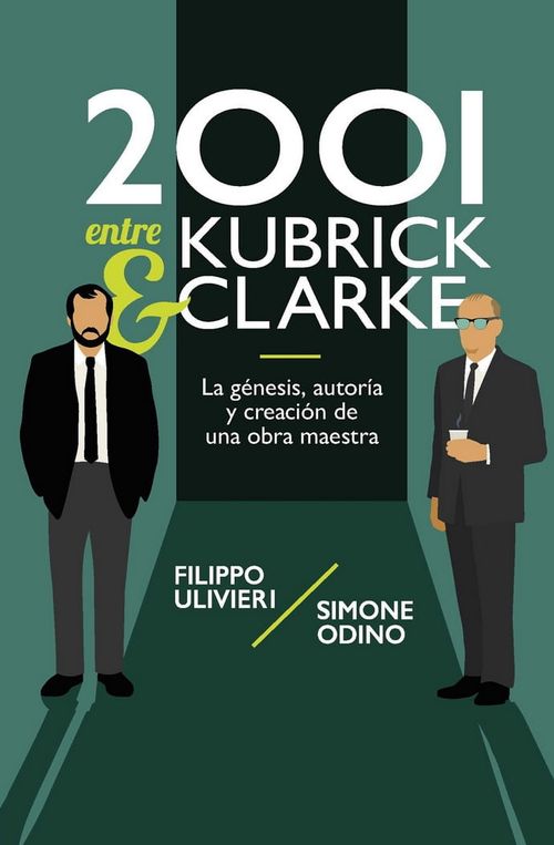 2001 ENTRE KUBRICK Y CLARKE