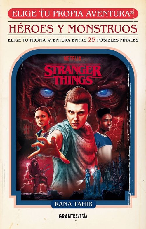 STRANGER THINGS - HEROES Y MONSTRUOS