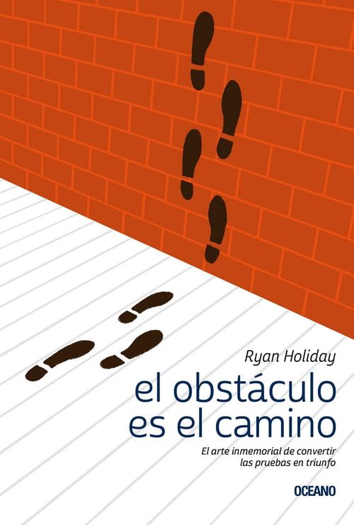 EL OBSTÁCULO ES EL CAMINO.