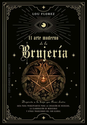 EL ARTE MODERNO D ELA BRUJERÍA
