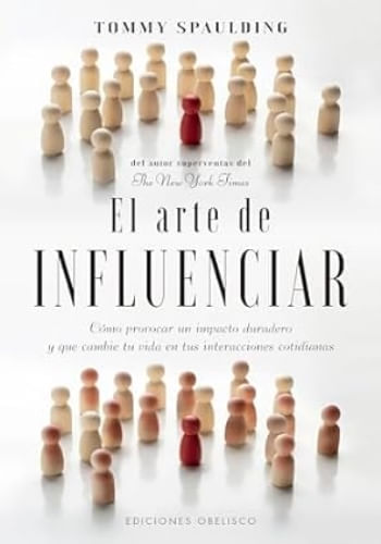 EL ARTE DE INFLUENCIAR