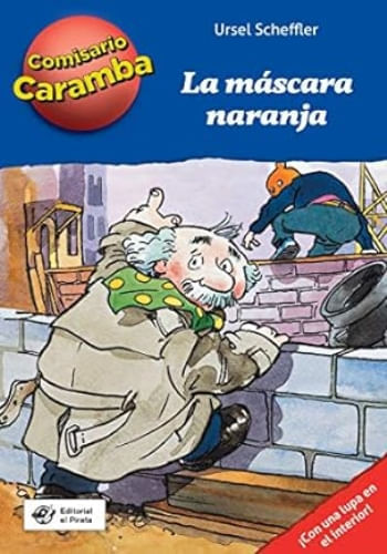 COMISARIO CARAMBA 2. LA MASCARA NARANJA