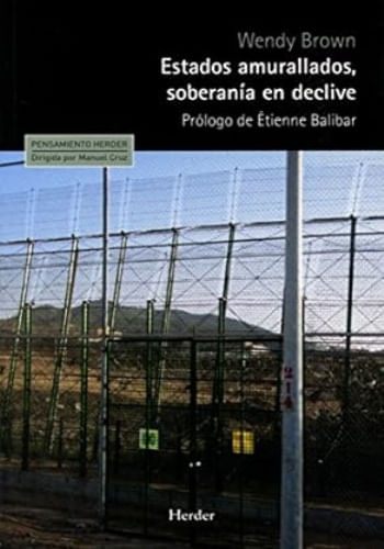 ESTADOS AMURALLADOS, SOBERANIA EN DECLIVE