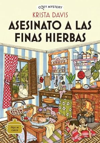 COZY MYSTERY - ASESINATO A LAS FINAS HIERBAS