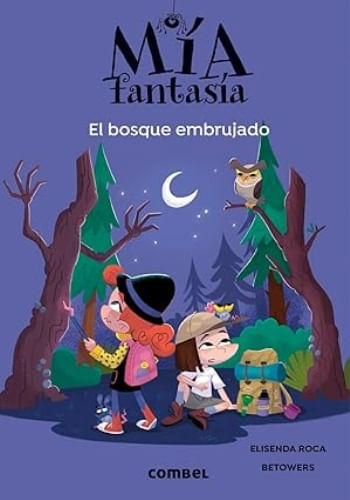 MIA FANTASIA 6 - EL BOSQUE EMBRUJADO