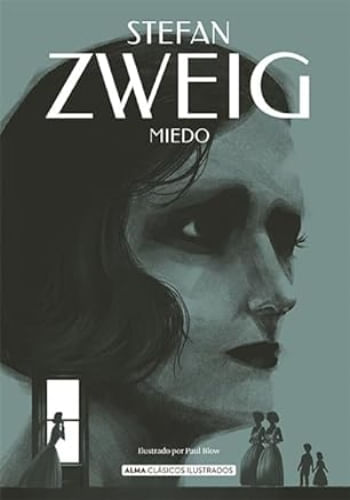 MIEDO (CLASICOS ILUSTRADOS)