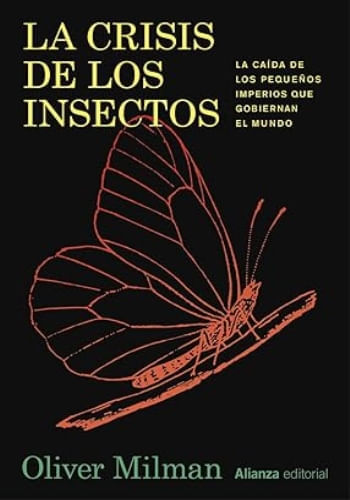 LA CRISIS DE LOS INSECTOS