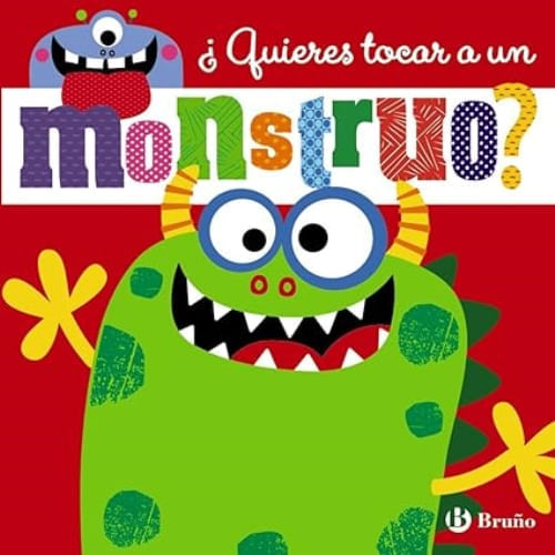 QUIERES TOCAR A UN MONSTRUO?