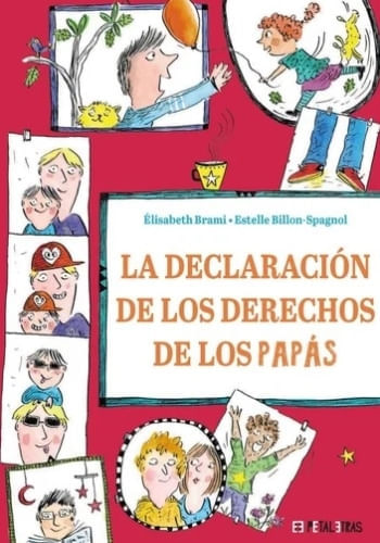 LA DECLARACION DE LOS DERECHOS DE LOS PAPAS