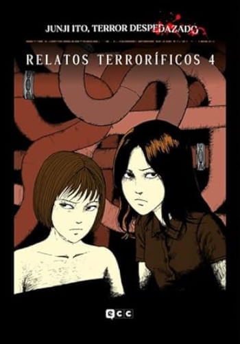RELATOS TERRORIFICOS 04 (TERROR DESPEDAZADO 12)