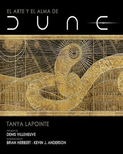 EL ARTE Y EL ALMA DE DUNE