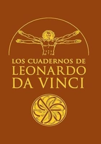 LOS CUADERNOS DE LEONARDO DA VINCI