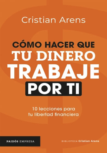 COMO HACER QUE TU DINERO TRABAJE POR TI