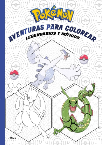 AVENTURAS PARA COLOREAR: LEGENDARIOS Y SINGULARES