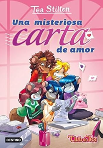 UNA MISTERIOSA CARTA DE AMOR (TEA STILTON 9)