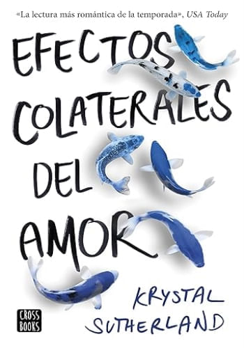 EFECTOS COLATERALES DEL AMOR