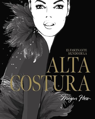 EL FASCINANTE MUNDO DE LA ALTA COSTURA