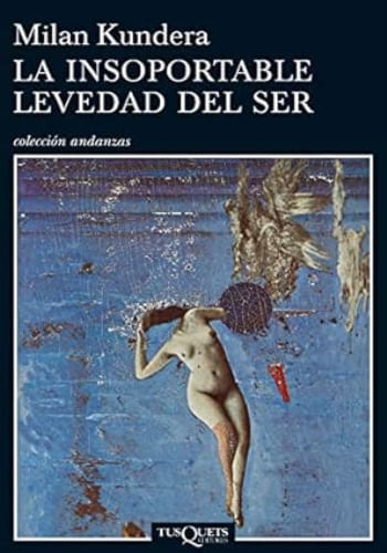 LA INSOPORTABLE LEVEDAD DEL SER