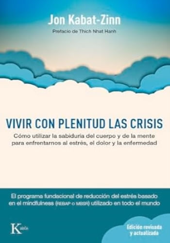 VIVIR CON PLENITUD LAS CRISIS