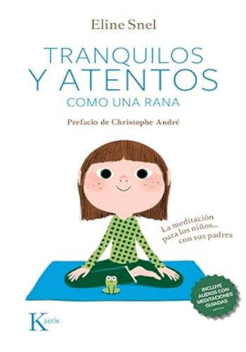 TRANQUILOS Y ATENTOS COMO UNA RANA