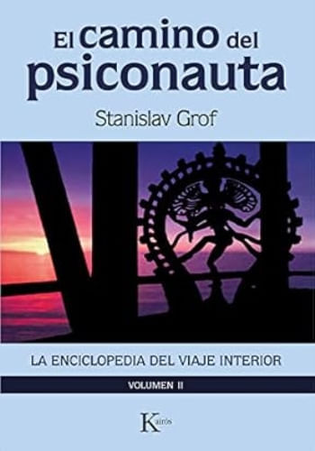 EL CAMINO DEL PSICONAUTA, VOL. 2