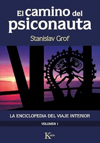 EL CAMINO DEL PSICONAUTA, VOL. 1