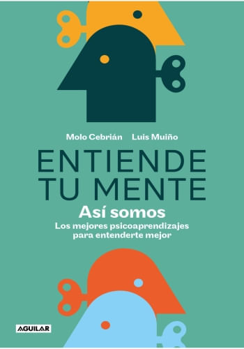 ENTIENDE TU MENTE - ASI SOMOS