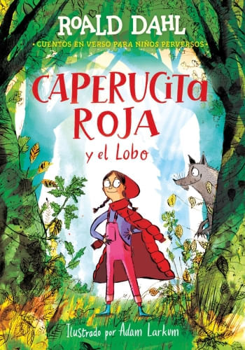 CAPERUCITA ROJA Y EL LOBO EN VERSO