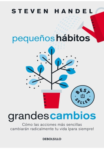 PEQUEÑOS HABITOS, GRANDES CAMBIOS