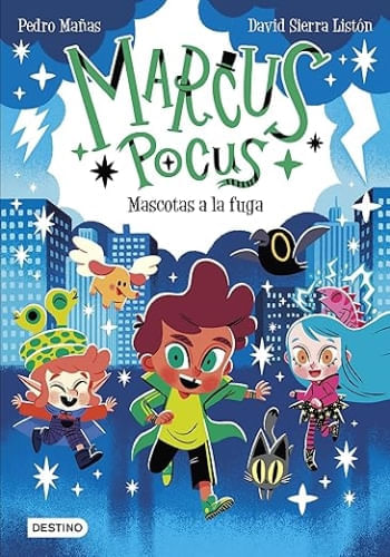 MARCUS POCUS 5 - MASCOTAS A LA FUGA