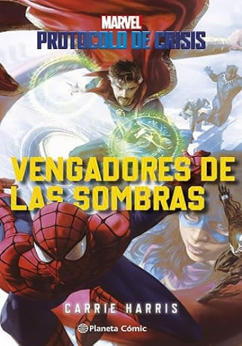 PROTOCOLO DE CRISIS N.02 VENGADORES DE LAS SOMBRAS