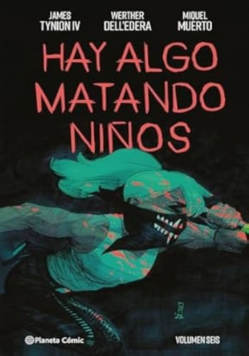 HAY ALGO MATANDO NIÑOS N.06