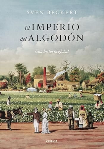 EL IMPERIO DEL ALGODON