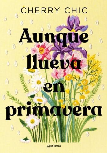 AUNQUE LLUEVA EN PRIMAVERA