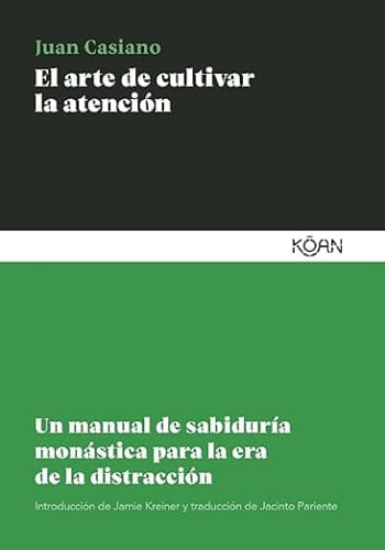 EL ARTE DE CULTIVAR LA ATENCIÓN