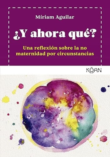 ¿Y AHORA QUÉ?
